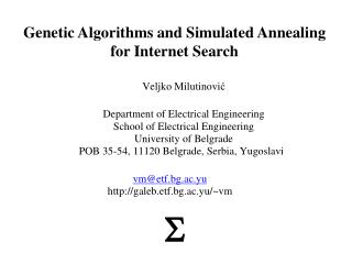 Genetic Algorithms and Simulated Annealing for Internet Search