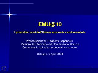 EMU@10 I primi dieci anni dell’Unione economica and monetaria