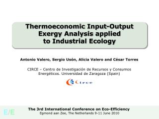 Thermoeconomic Input-Output Exergy Analysis applied to Industrial Ecology