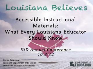 Accessible Instructional Materials: What Every Louisiana Educator Should Know