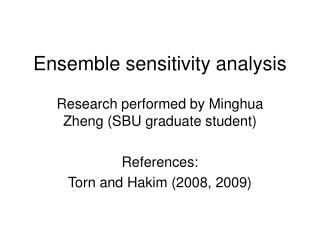 Ensemble sensitivity analysis