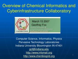 Overview of Chemical Informatics and Cyberinfrastructure Collaboratory
