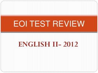 EOI TEST REVIEW