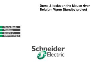 Dams &amp; locks on the Meuse river Belgium Warm Standby project