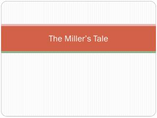 The Miller’s Tale