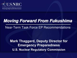 Moving Forward From Fukushima Near-Term Task Force EP Recommendations