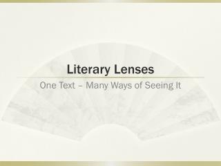 Literary Lenses