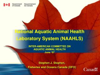 National Aquatic Animal Health Laboratory System (NAAHLS) INTER-AMERICAN COMMITTEE ON