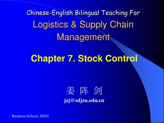 Chinese-English Bilingual Teaching For Logistics &amp; Supply Chain Management