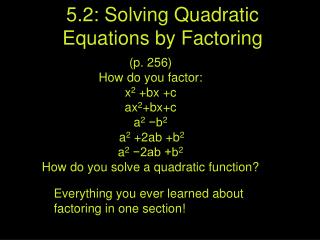 5.2: Solving Quadratic Equations by Factoring