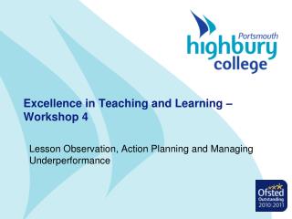 Excellence in Teaching and Learning – Workshop 4