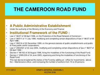 THE CAMEROON ROAD FUND