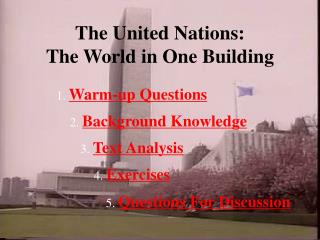 The United Nations: The World in One Building