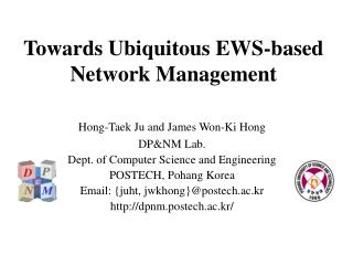 Towards Ubiquitous EWS-based Network Management