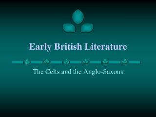 Early British Literature