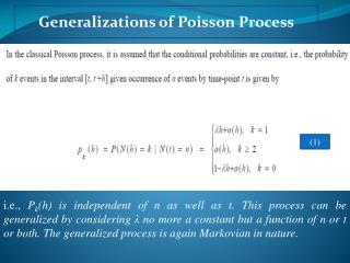 Generalizations of Poisson Process