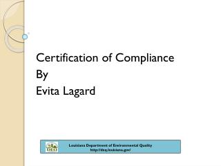 Certification of Compliance By Evita Lagard