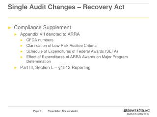 Single Audit Changes – Recovery Act