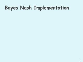 Bayes Nash Implementation