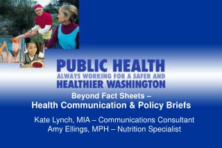 Beyond Fact Sheets – Health Communication &amp; Policy Briefs
