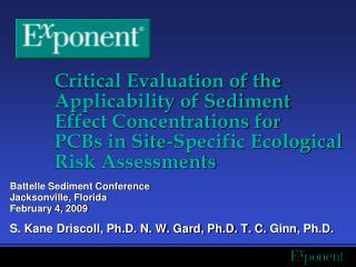 Battelle Sediment Conference Jacksonville, Florida February 4, 2009