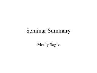 Seminar Summary