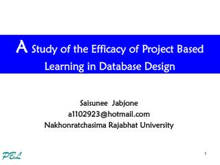 A Study of the Efficacy of Project Based Learning in Database Design