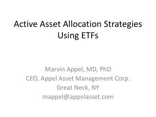 Active Asset Allocation Strategies Using ETFs