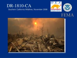 DR-1810-CA Southern California Wildfires, November 2008