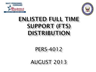 Enlisted Full Time Support (FTS) Distribution