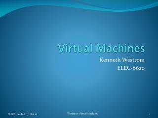 Virtual Machines