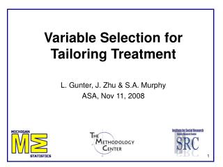 Variable Selection for Tailoring Treatment