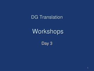 DG Translation Workshops