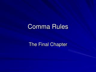 Comma Rules