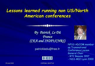 Lessons learned running non US/North American conferences