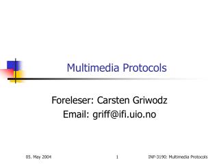 Multimedia Protocols