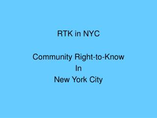 RTK in NYC