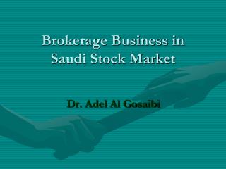 Brokerage Business in Saudi Stock Market