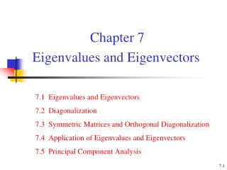 Chapter 7 Eigenvalues and Eigenvectors