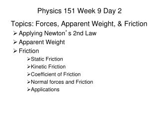 Physics 151 Week 9 Day 2