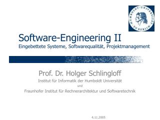 Software-Engineering II Eingebettete Systeme, Softwarequalität, Projektmanagement