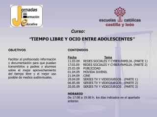 Curso: “ TIEMPO LIBRE Y OCIO ENTRE ADOLESCENTES ”