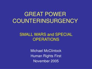 GREAT POWER COUNTERINSURGENCY