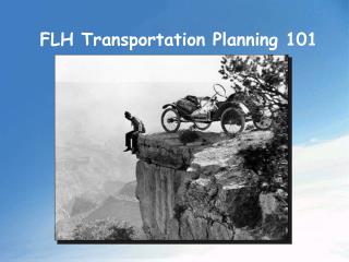 FLH Transportation Planning 101