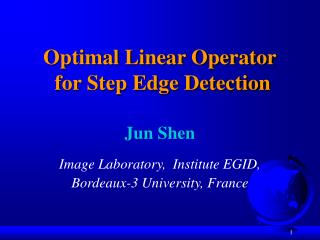 Optimal Linear Operator for Step Edge Detection