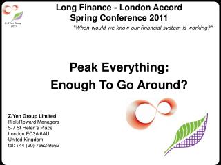 Long Finance - London Accord Spring Conference 2011