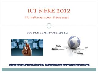 ICT @FKE 2012