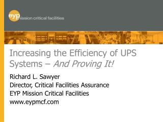 Increasing the Efficiency of UPS Systems – And Proving It!