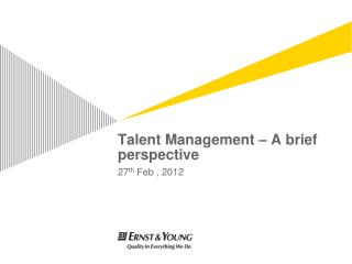 Talent Management – A brief perspective