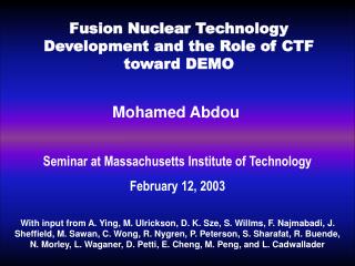 Fusion Nuclear Technology Development and the Role of CTF toward DEMO